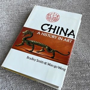 China, A History in Art hardcover book